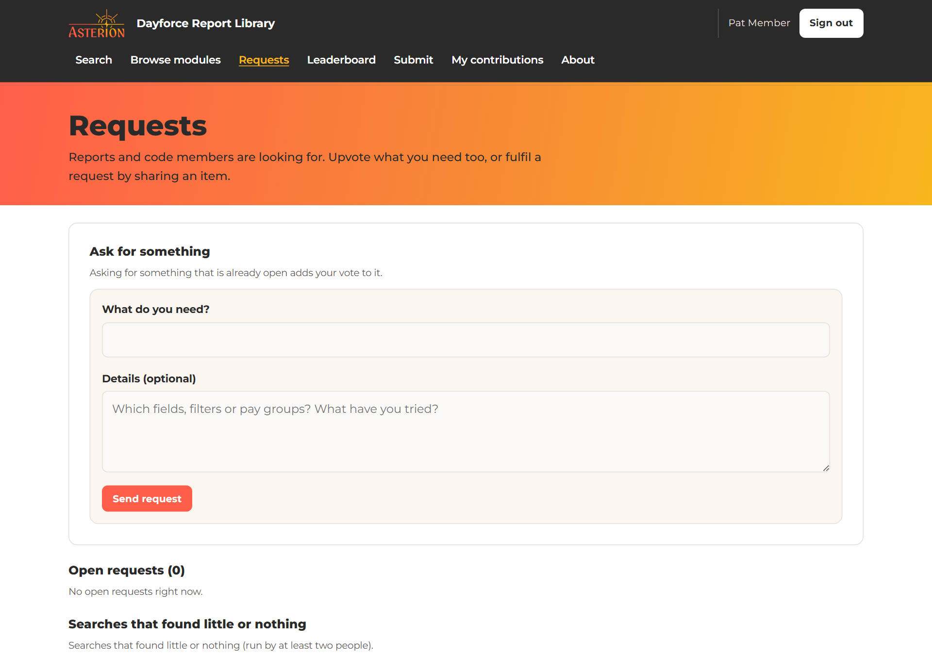 The Requests page with the Ask for something form, open requests and searches that found little or nothing